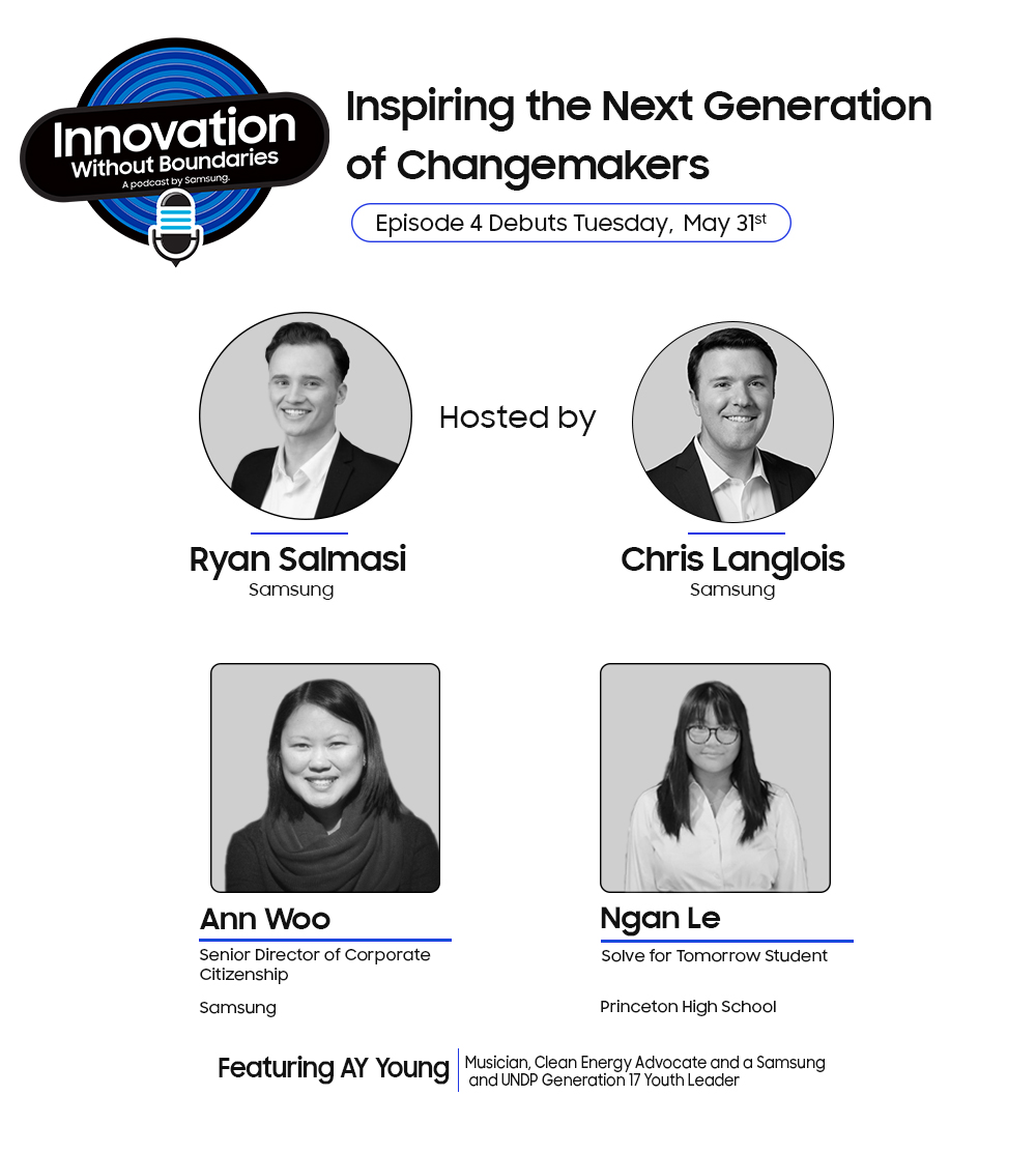 Podcast Inspiring The Next Generation Of Changemakers Samsung US podcast-inspiring-the-next-generation-of-changemakers-samsung-us